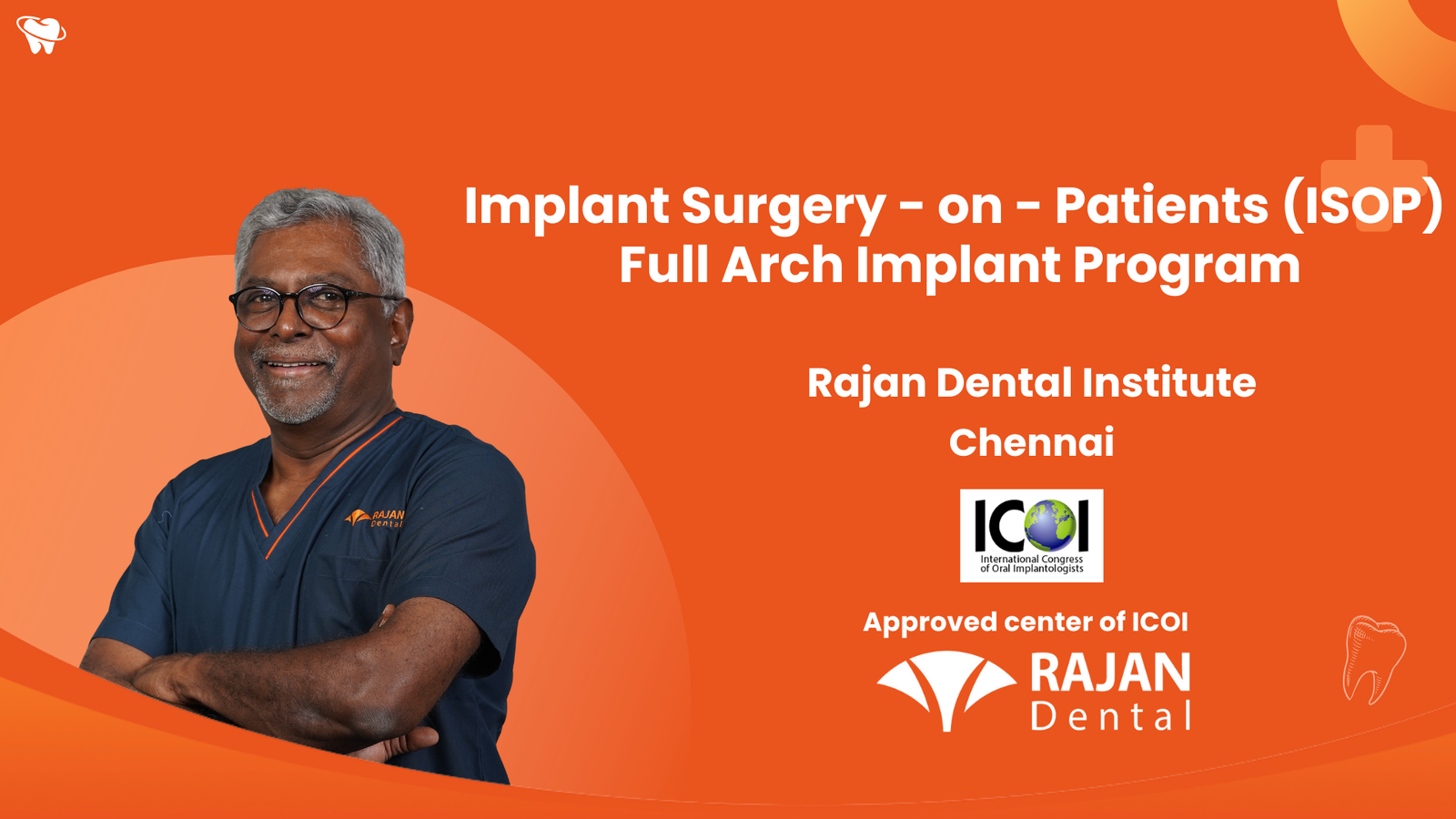 lmplant Surgery – on – Patients (ISOP)